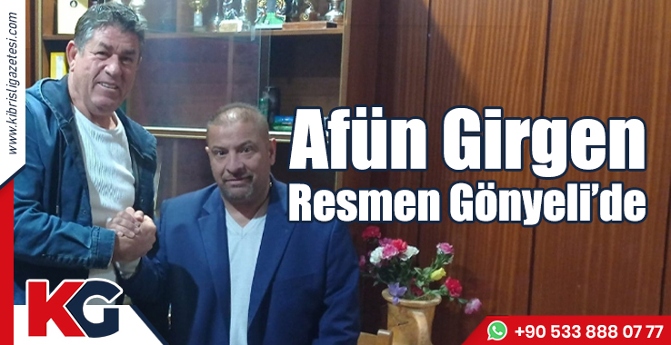 Afün Girgen Resmen Gönyeli'de