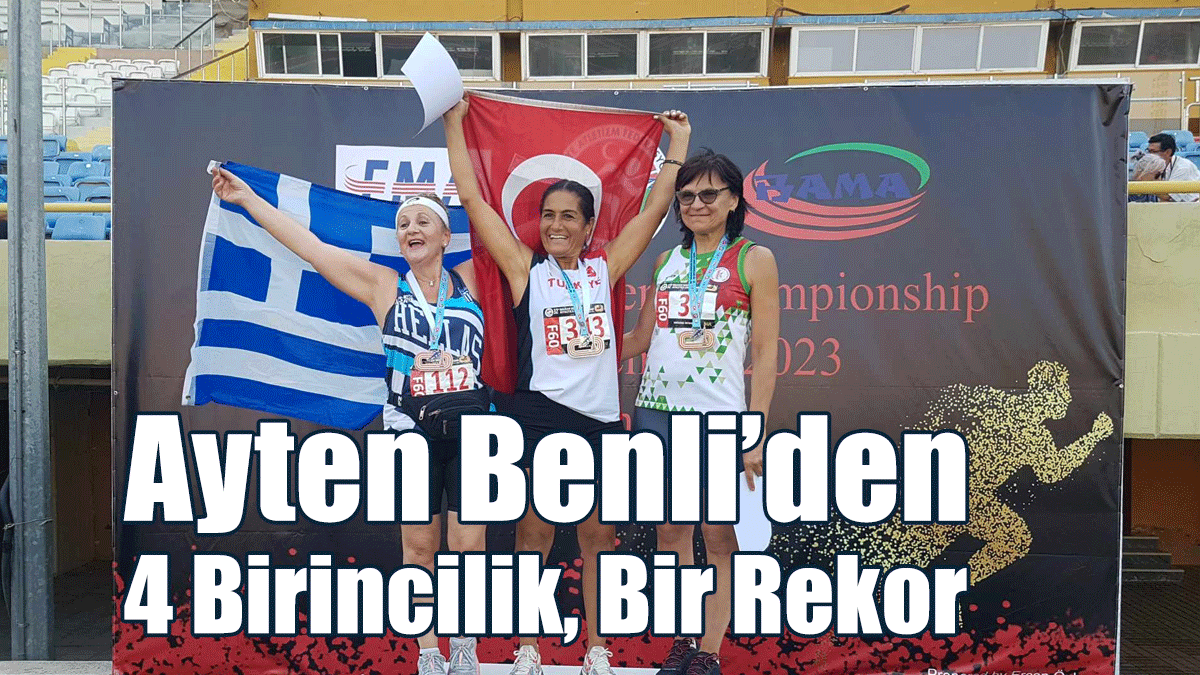Ayten Benli’den 4 Birincilik, Bir Rekor