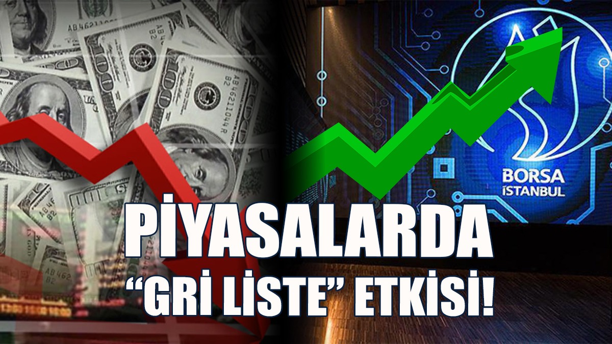 ‘Gri Liste’ Kararı Sonrası Piyasalarda Ne Yaşandı?