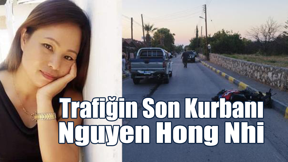 Trafiğin Son Kurbanı Nguyen Hong Nhi