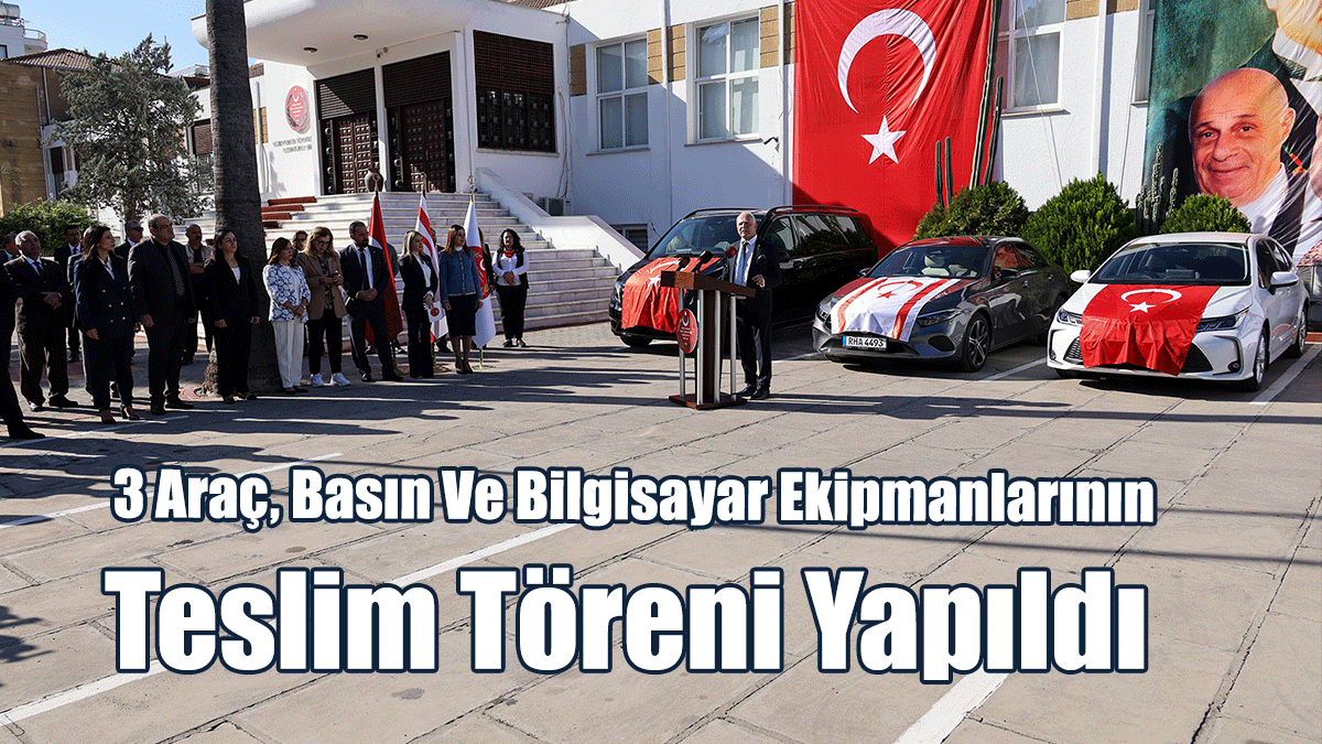 3 Araç, Basın Ve Bilgisayar Ekipmanlarının Teslim Töreni Yapıldı
