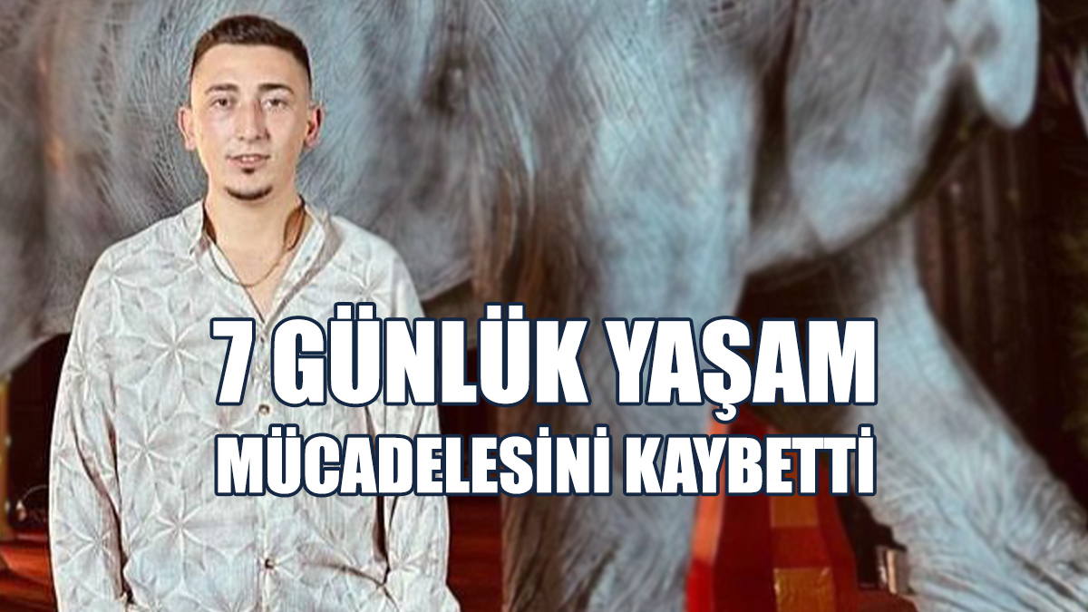 Gürol Yardımcı 7 Günlük Yaşam Mücadelesini Kaybetti