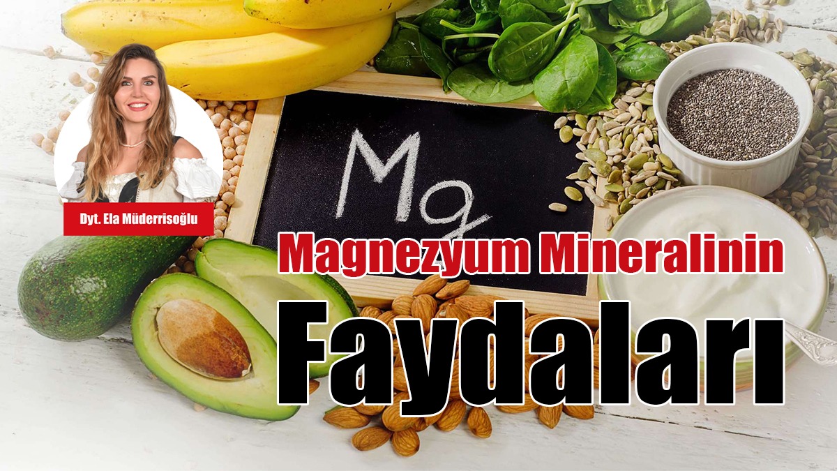 Magnezyum Mineralinin Faydaları
