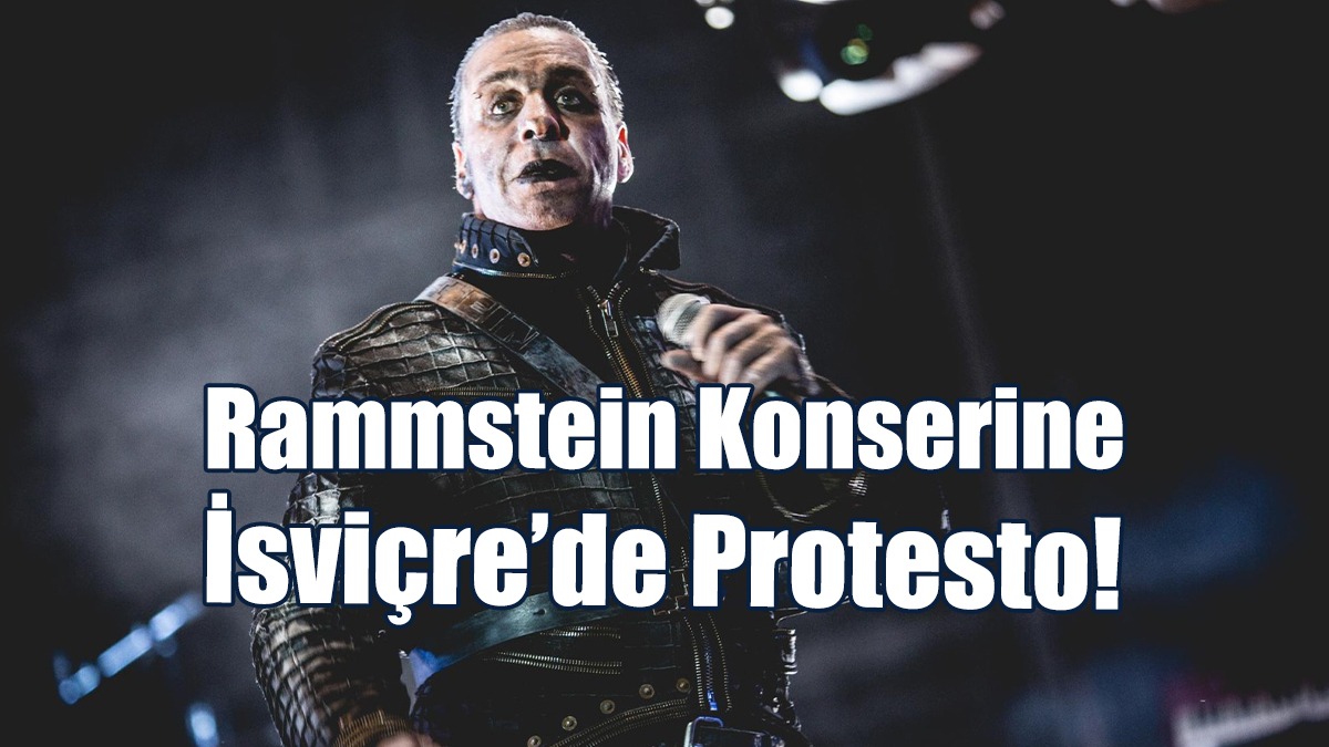 Rammstein İsviçre’de Protesto Edildi