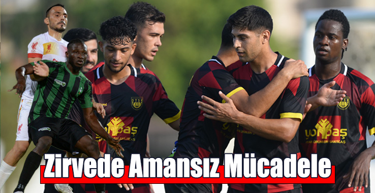 Zirvede Amansız Mücadele