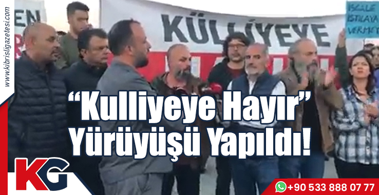 "Külliyeye Hayır" Yürüyüşü Yapıldı!