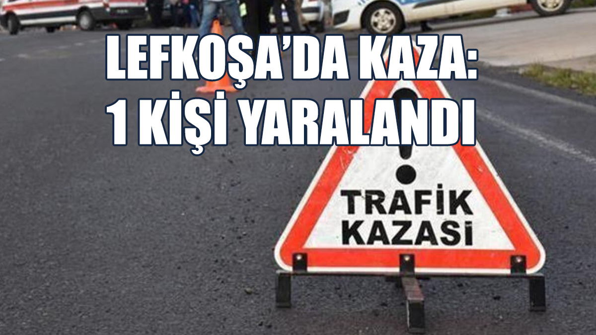 Lefkoşa’daki Trafik Kazasında Motosiklet Sürücüsü Yaralandı