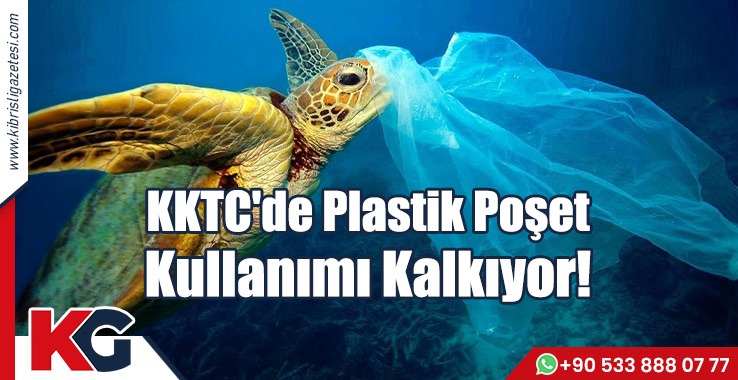 KKTC'de Plastik Poşet Kullanımı Kalkıyor!