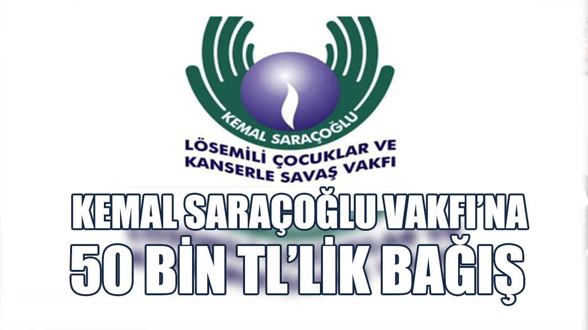 Ahmet Sanver, Vakfa 50 Bin TL’lik Bağışta Bulundu