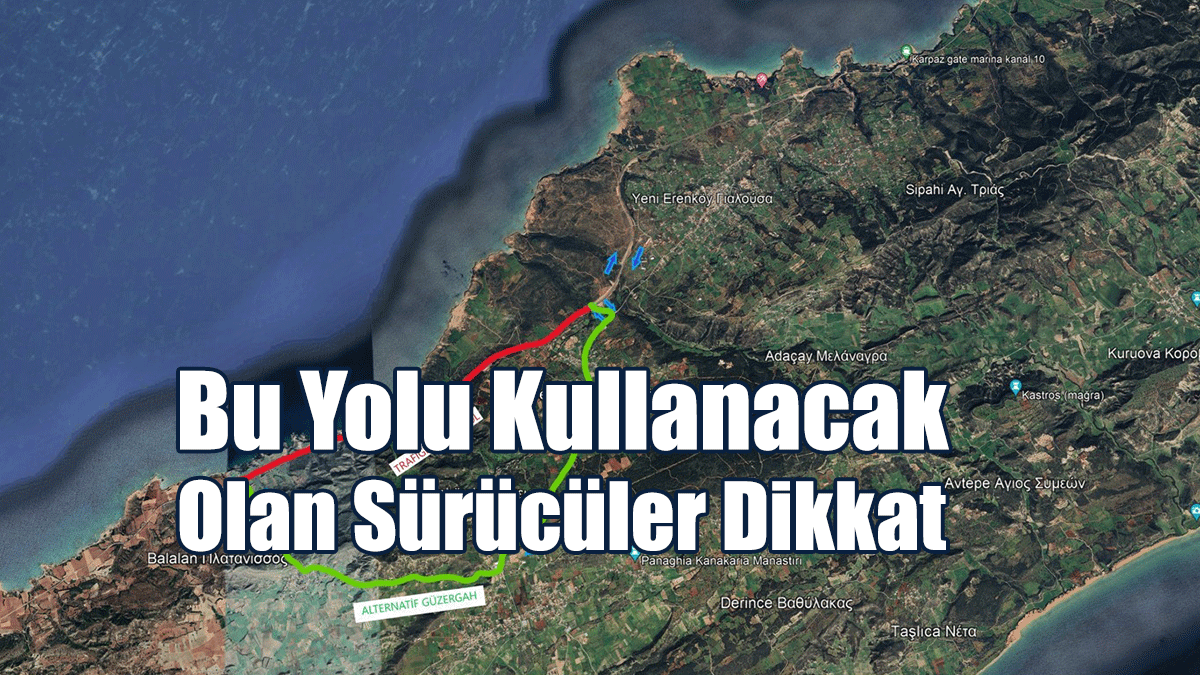 Bu Yolu Kullanacak Olan Sürücüler Dikkat