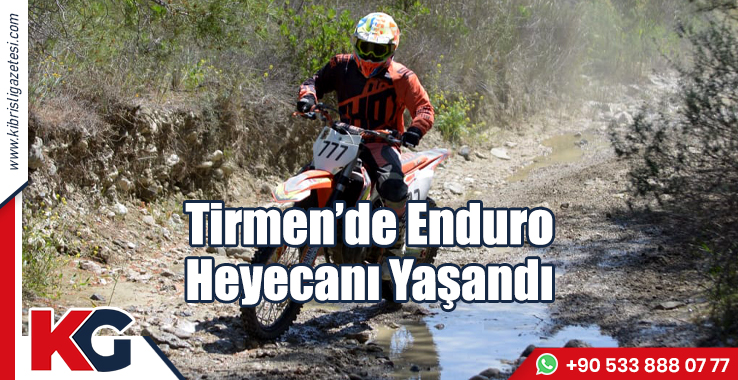 Tirmen’de Enduro Heyecanı Yaşandı