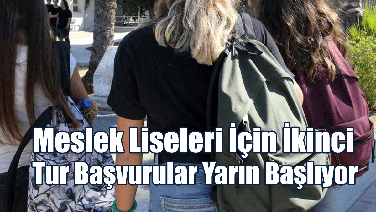 Meslek Liseleri İçin İkinci Tur Başvurular Yarın Başlıyor