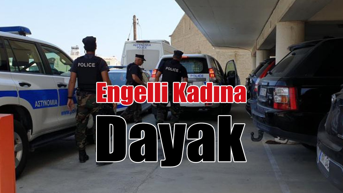 Güney’de Engelli Kadına Dayak