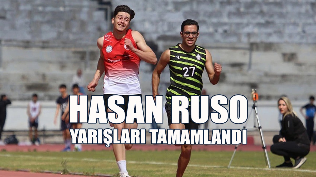 Hasan Ruso Yarışları Tamamlandı
