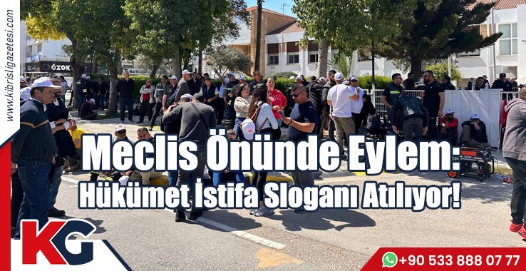 Meclis Önünde Eylem: Hükümet İstifa Sloganı Atılıyor!