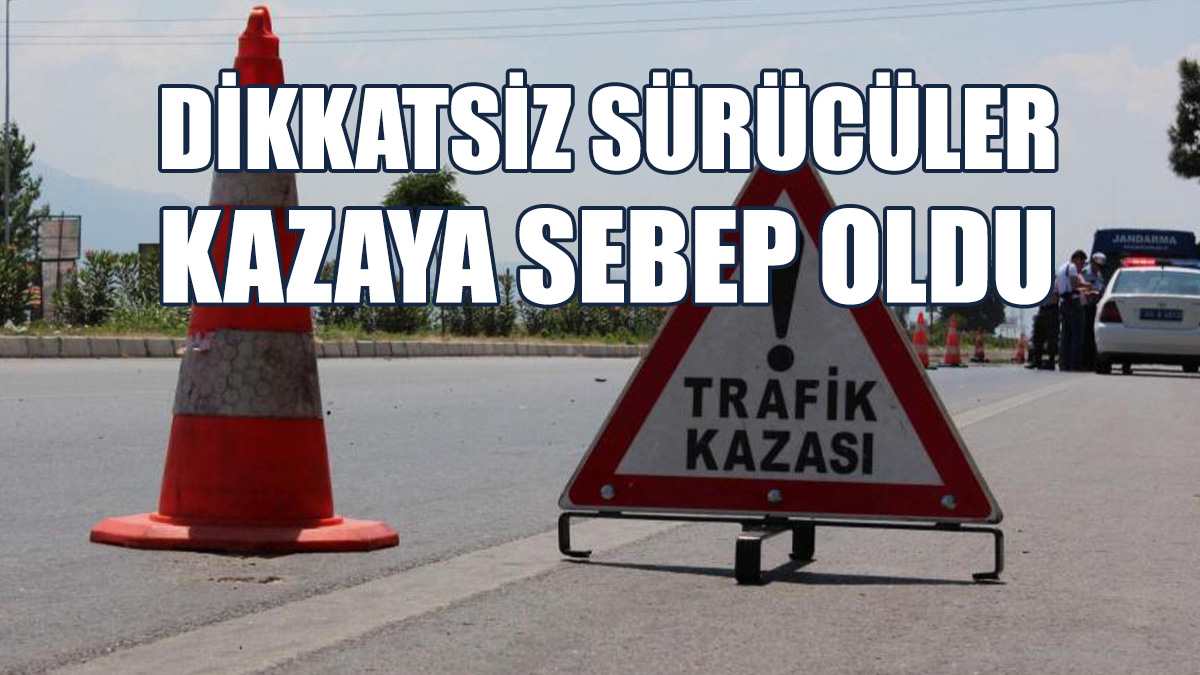 Meydana Gelen 2 Kazada 2 Kişi Yaralandı