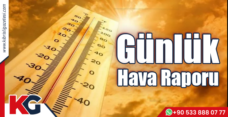 Günlük Hava Raporu (8 Ekim 2022 Cumartesi)