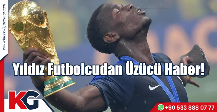 Yıldız Futbolcudan Üzücü Haber!