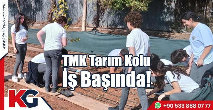 TMK Tarım Kolu İş Başında!
