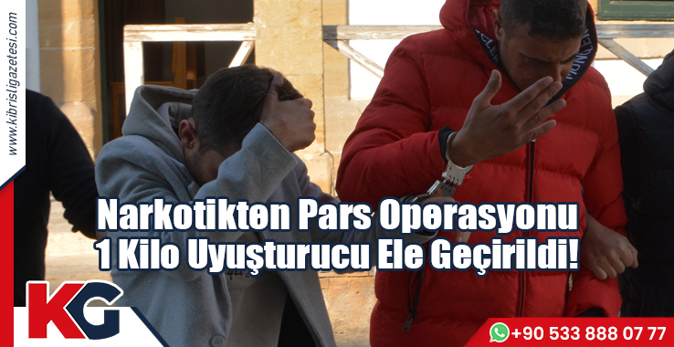 Narkotikten “Pars Operasyonu” 1 Kilo Uyuşturucu Ele Geçirildi!