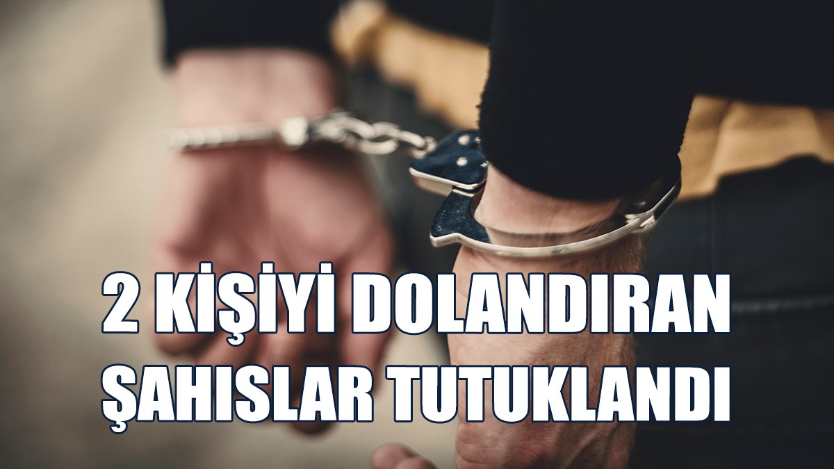 Dolandırdıkları Şahıslardan Bin 100 TL Euro Aldılar