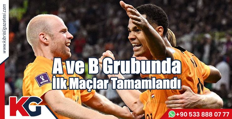 A ve B Grubunda İlk Maçlar Tamamlandı (Sonuçlar ve Puan Durumları)