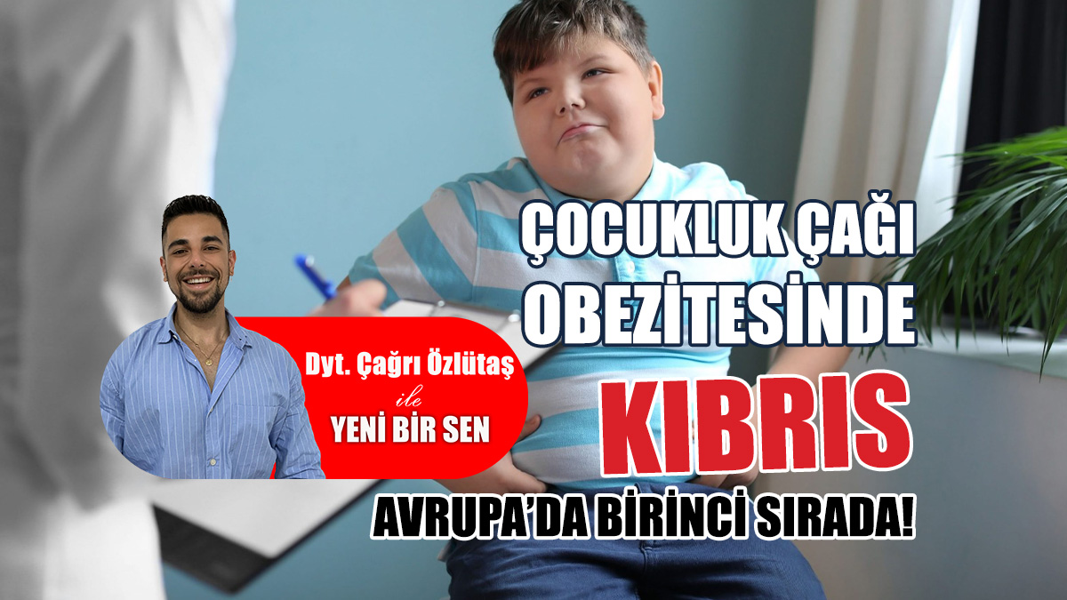 Kıbrıs, Çocukluk Çağı Obezitesinde Avrupa’da Birinci Sırada!