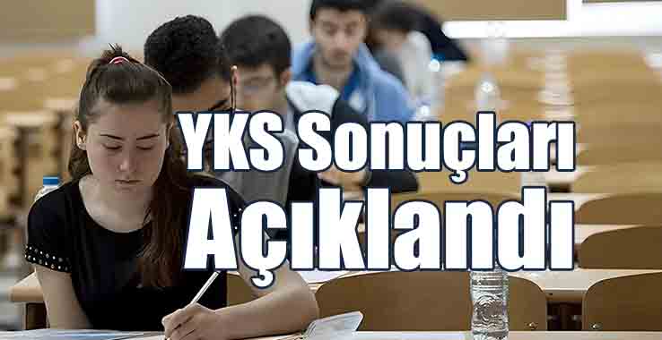 YKS Sonuçları Açıklandı