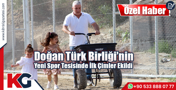 DTB’nin Yeni Spor Tesisinde İlk Çimler Ekildi