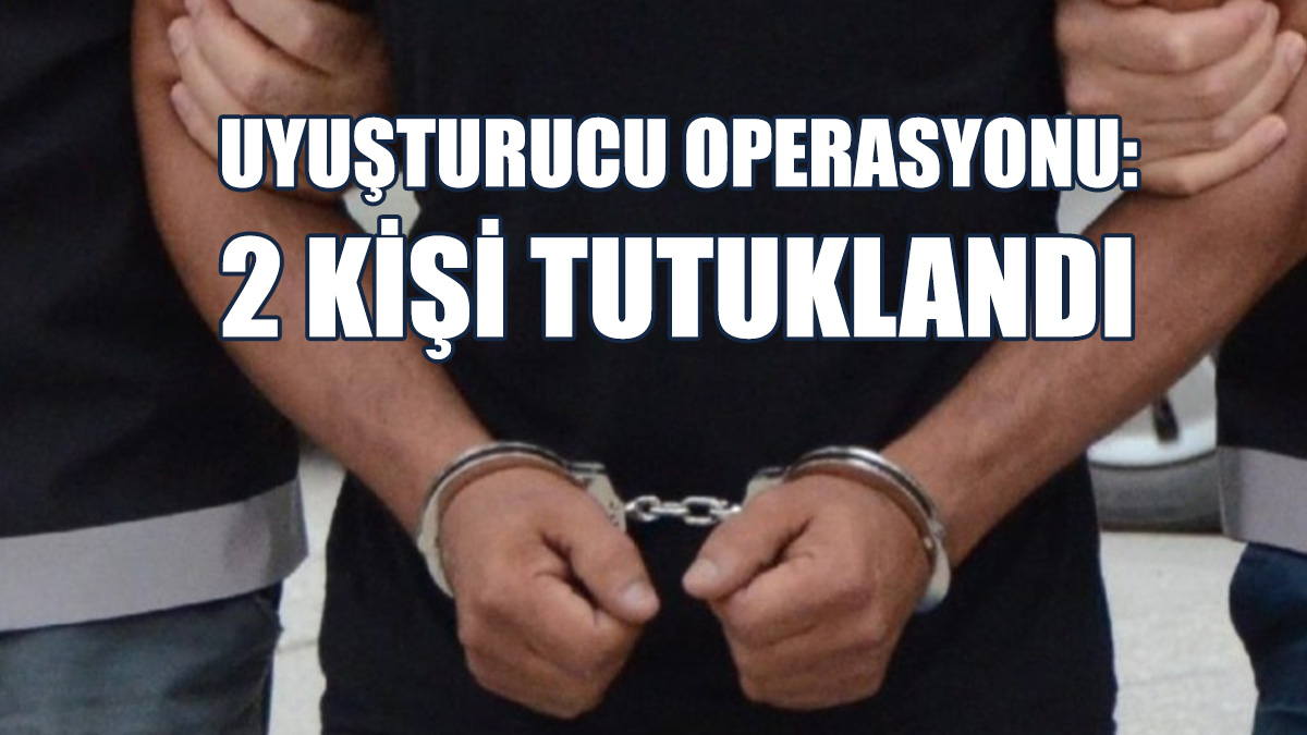 Uyuşturucu Operasyonu: Çeşitli Türlerde Uyuşturucu Ele Geçirildi