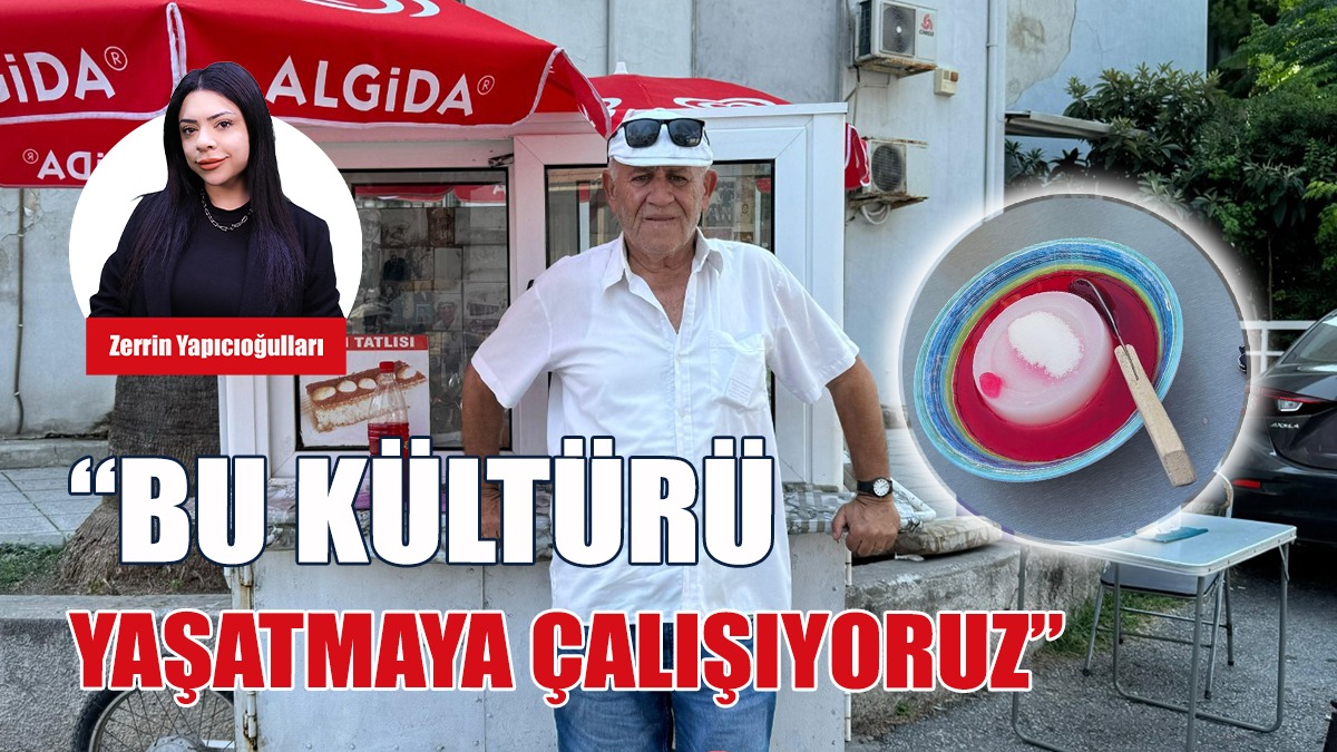 “Bu Kültürü Yaşatmaya Çalışıyoruz”