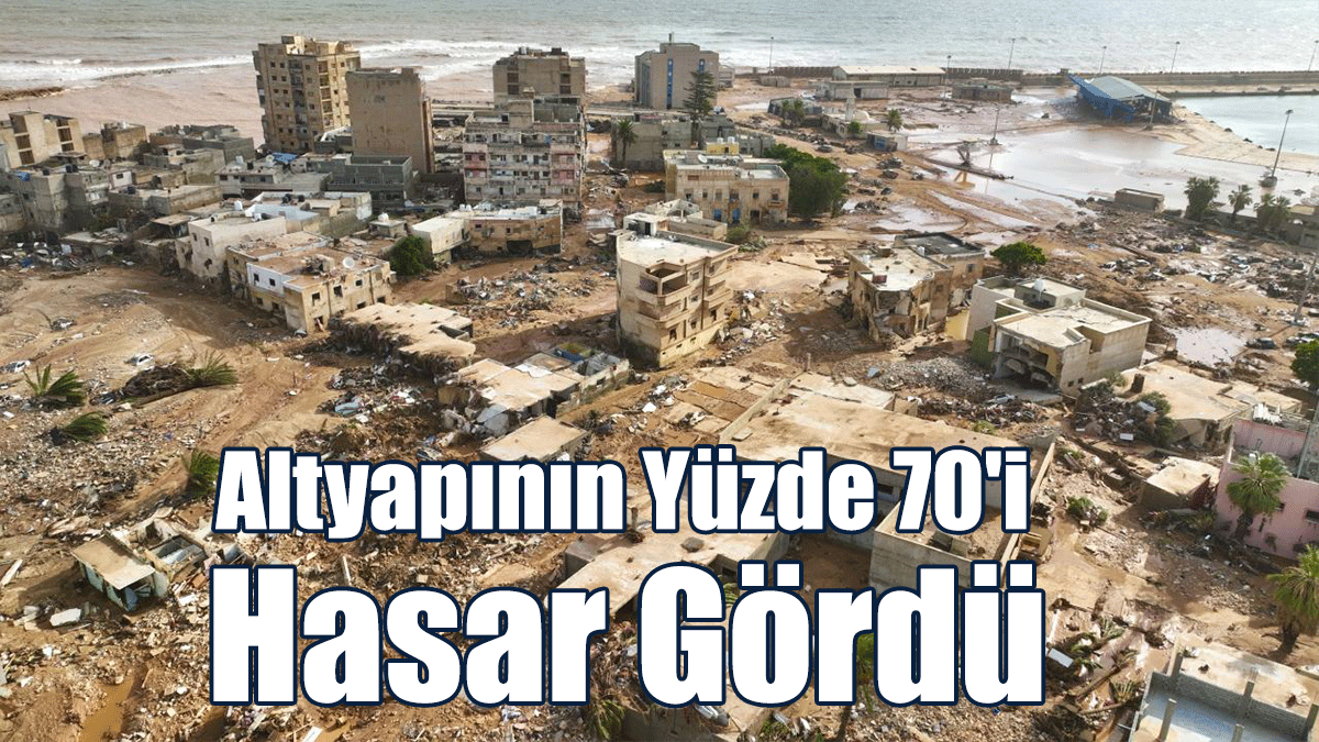 Altyapının Yüzde 70'i Hasar Gördü