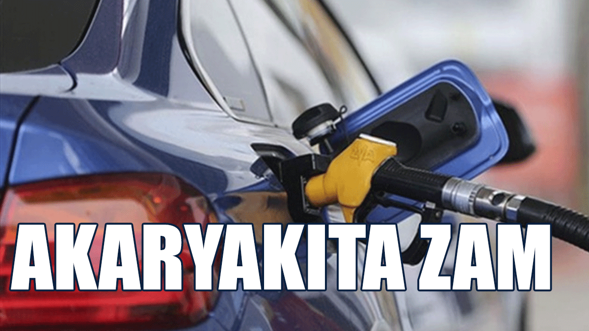 Akaryakıta Zam Geldi