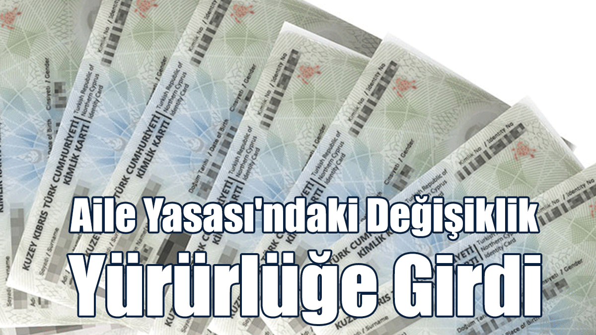 Aile Yasası'ndaki Değişiklik Yürürlüğe Girdi