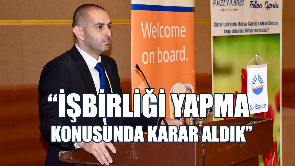 “Destinasyonlara İlişkin Çalışma Yapılması Konusunda Söz Aldık”