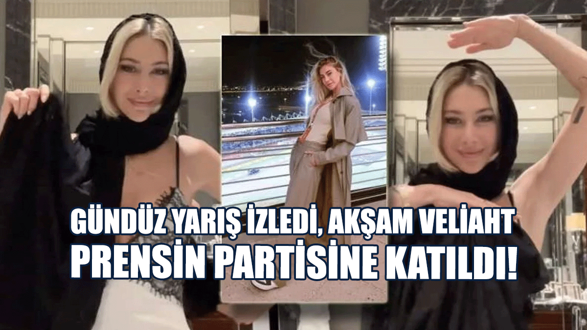 Gündüz Yarış İzledi, Akşam Veliaht Prensin Partisine Katıldı!