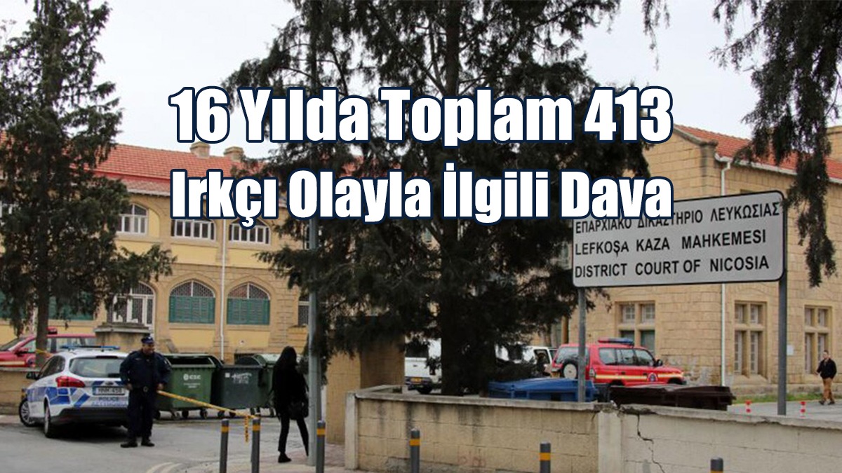 Güney’de 16 Yılda Toplam 413 Irkçı Olayla İlgili Dava Kayda Geçirildi