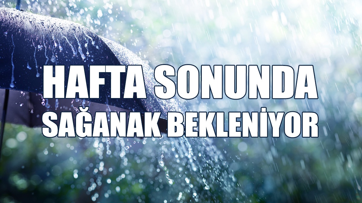 Cuma, Cumartesi Ve Pazar Günleri Yağmur Bekleniyor