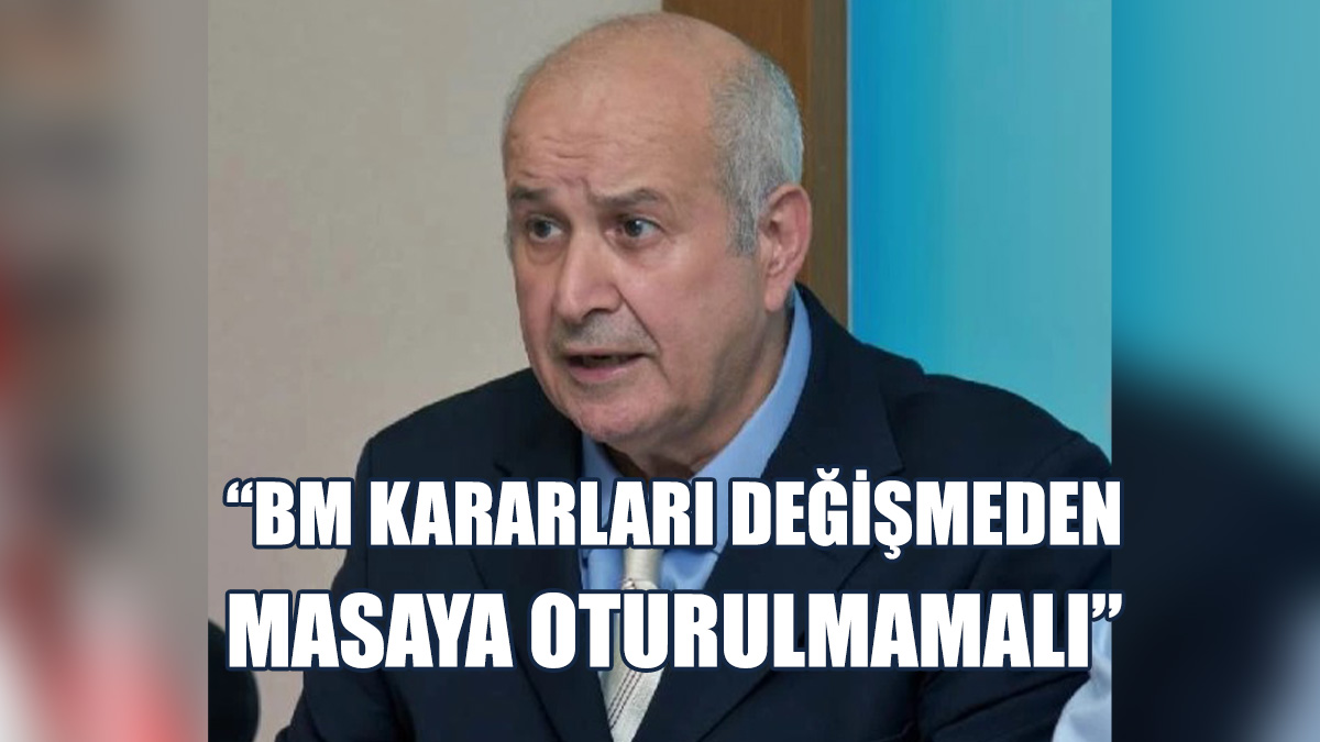 “Bir An Önce KKTC’nin Tanınması İçin Kararlı Adımlar Atılmalı”