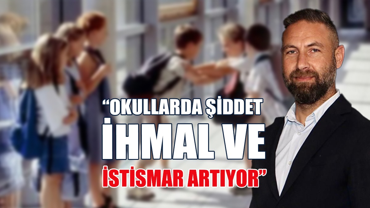 Maviş: Okullarda Şiddet, İhmal ve İstismar Artıyor