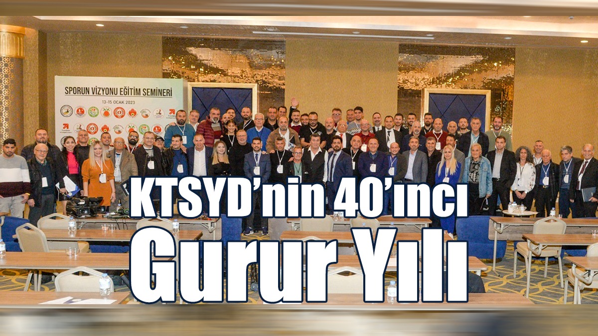 KTSYD’nin 40’ıncı Gurur Yılı