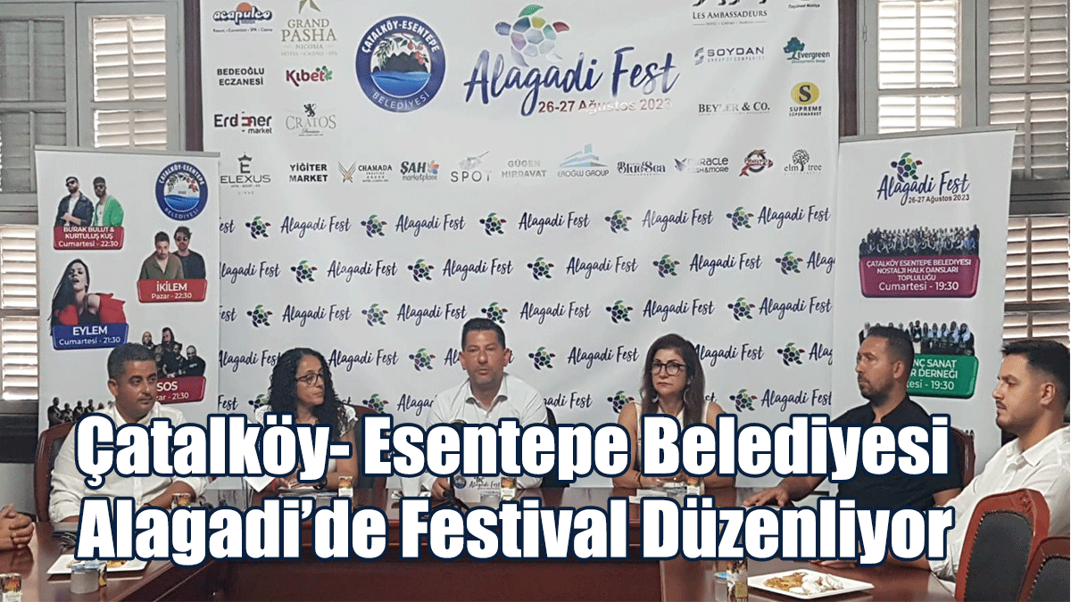 Çatalköy- Esentepe Belediyesi Alagadi’de Festival Düzenliyor