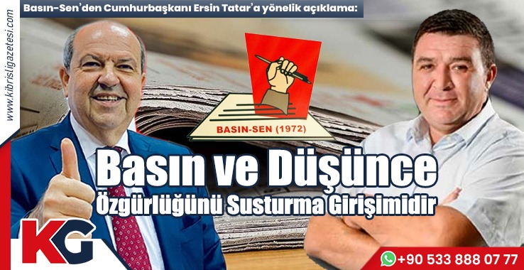 Basın-Sen: Basın ve Düşünce Özgürlüğünü Susturma Girişimidir