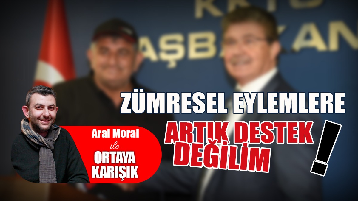 Zümresel Eylemlere Artık Destek Değilim!