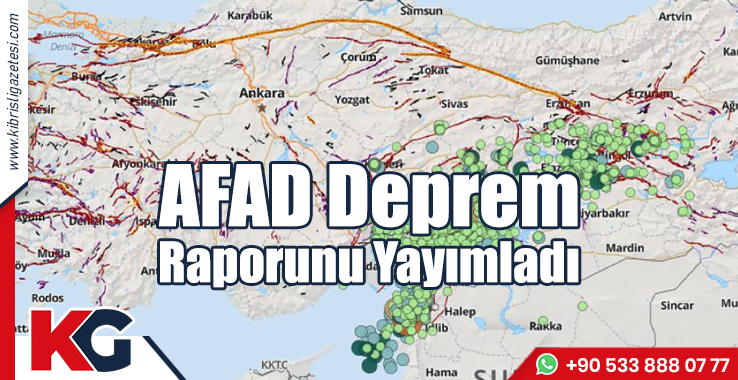 AFAD Deprem Raporunu Yayımladı