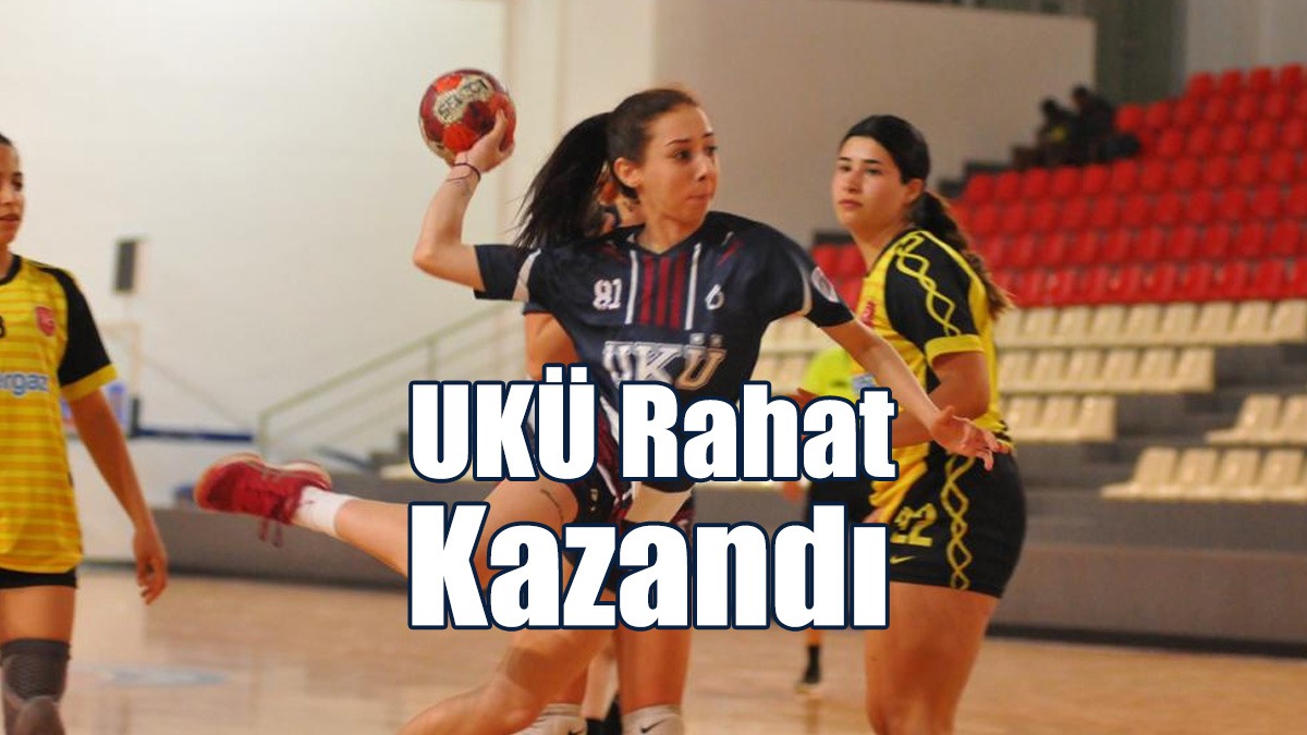 UKÜ Rahat Kazandı