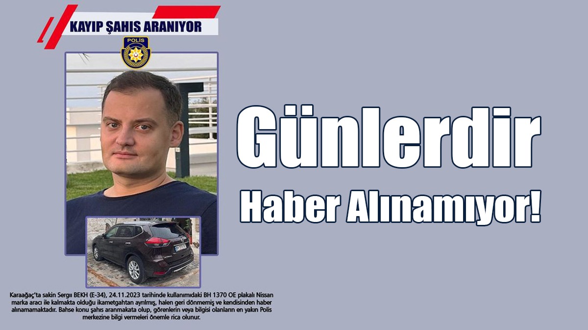 Sergıı Bekh’ten Günlerdir Haber Alınamıyor!