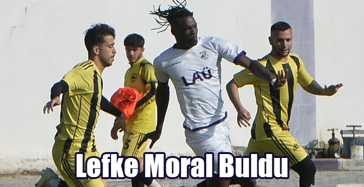 Lefke Moral Buldu