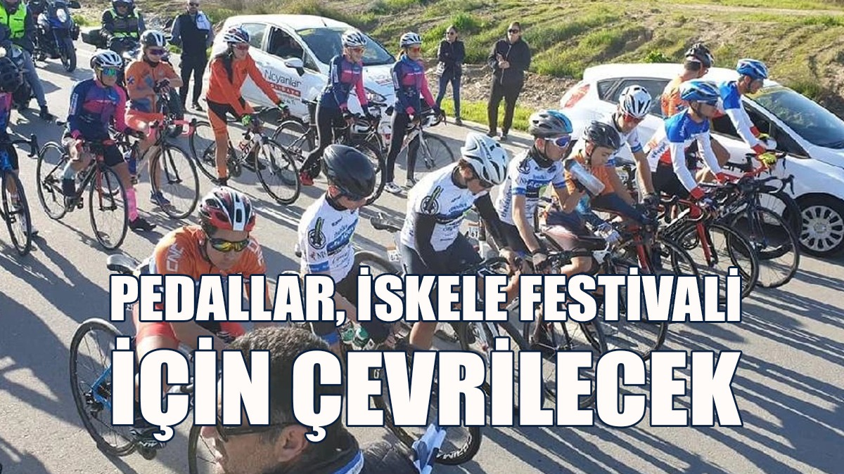 Pedallar, Yarın İskele Festivali İçin Çevrilecek