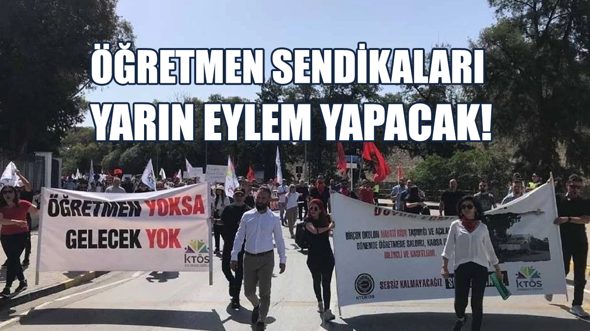 KTÖS ve KTOEÖS Eğitim Bakanlığı Önünde Eylem Yapacak
